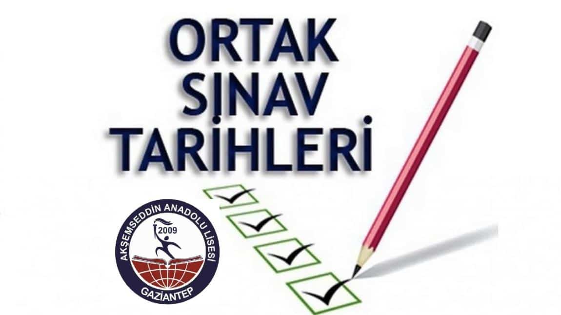 1. Dönem 2. Ortak Sınav Takvimi 